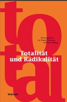 Totalität und Radikalität (2024)